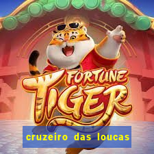 cruzeiro das loucas filme completo dublado